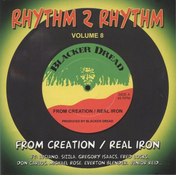  - Rhythm 2 Rhythm Volume 8: From Creation / Real Iron