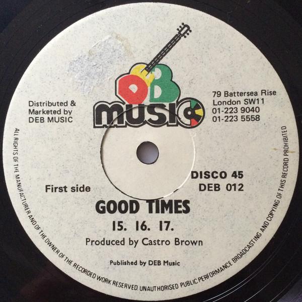 15 16 17 - Good Times / Black Skin Boys