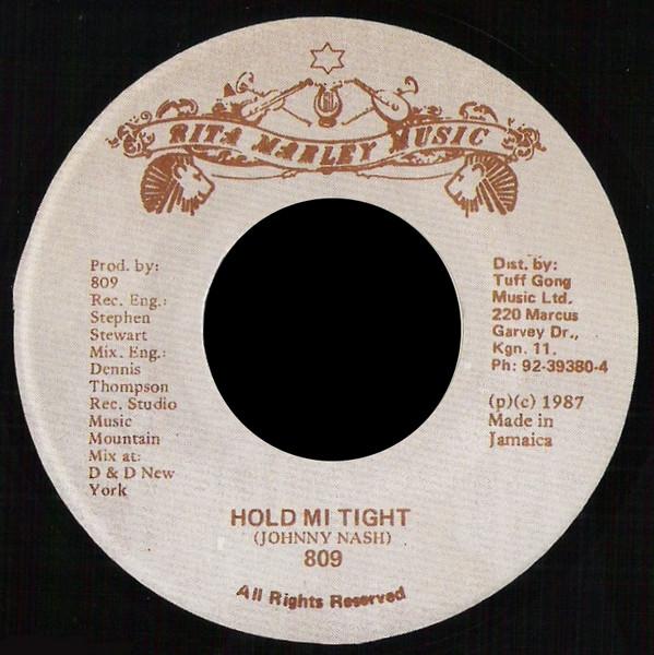 809 Band - Hold Mi Tight