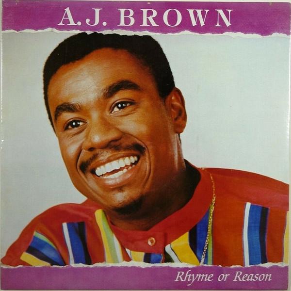 A. J. Brown - Rhyme Or Reason