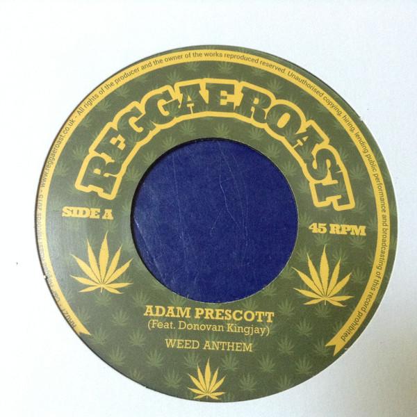 Adam Prescott, Donovan King Jay - Weed Anthem
