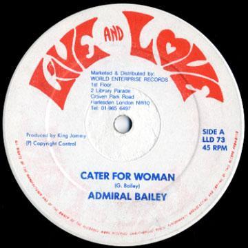 Admiral Bailey - Cater For Woman