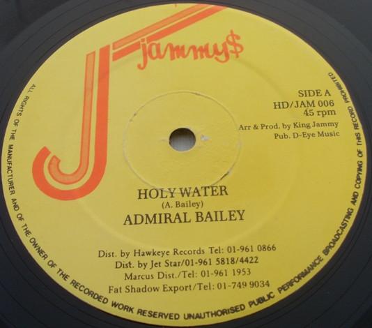 Admiral Bailey - Holy Water