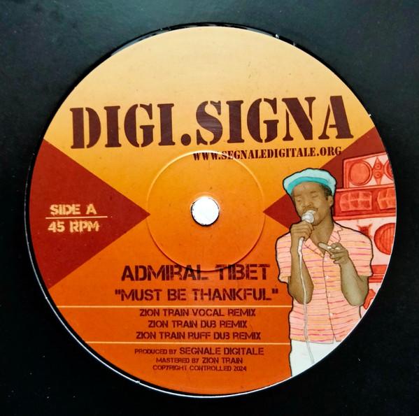 Admiral Tibet - Must Be Thankful