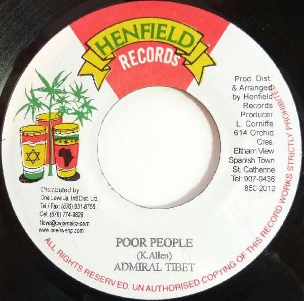 Admiral Tibet - Poor People / Sweet River Rock