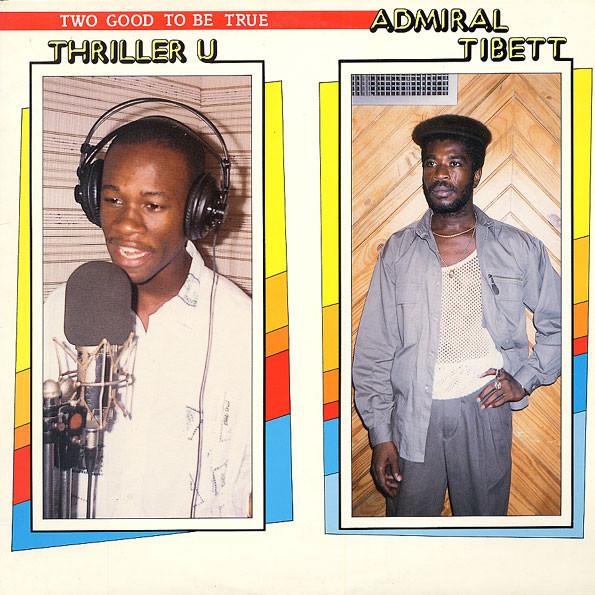 Admiral Tibet, Thriller U - Two Good To Be True