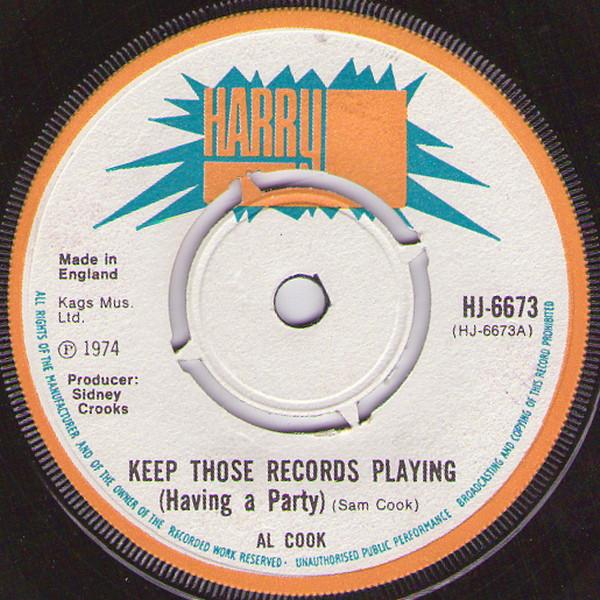 Al Cook - Keep Those Records Playing (Having A Party)