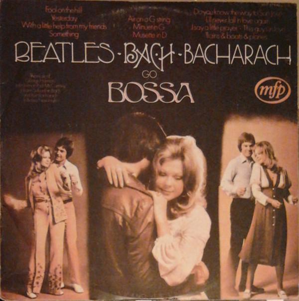 Alan Moorhouse - Beatles, Bach, Bacharach Go Bossa