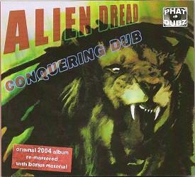 Alien dread - Conquering Dub