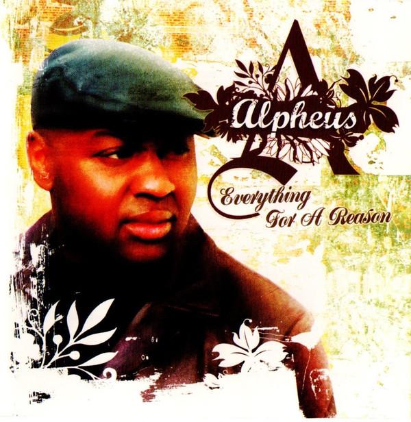 Alpheus - Everything For A Reason