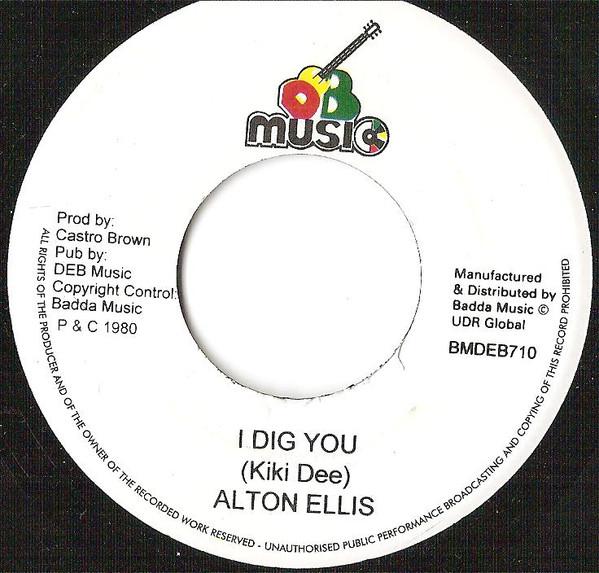 Alton Ellis - I Dig You