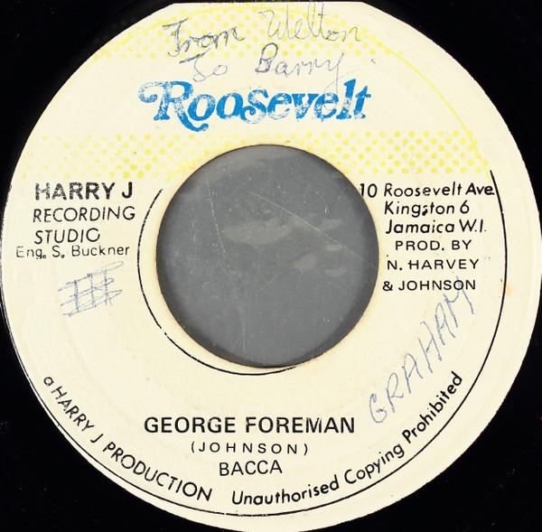 Ansel Collins, Bacca - George Foreman / Anlel Day