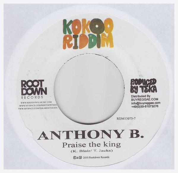 Anthony B, Matthew McAnuff - Praise The King / Memory Hills