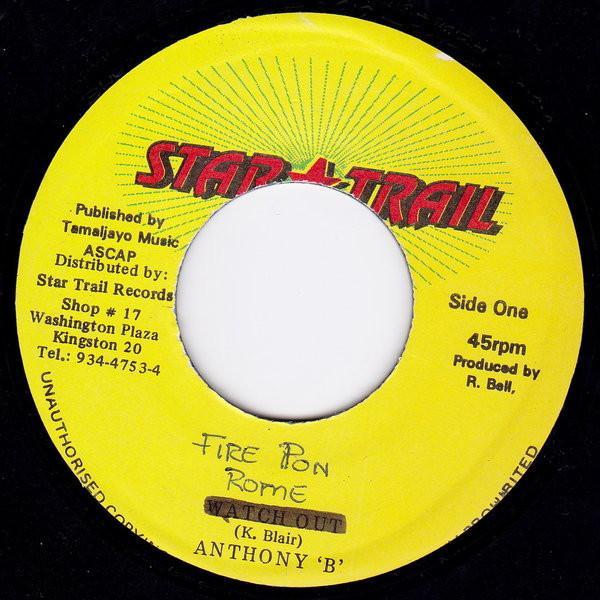 Anthony B - Fire Pon Rome
