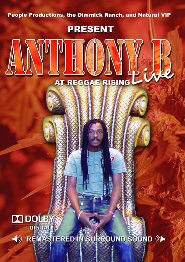 Anthony B - Live At Reggae Rising