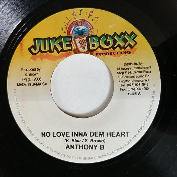 Anthony B - No Love Inna Dem Heart