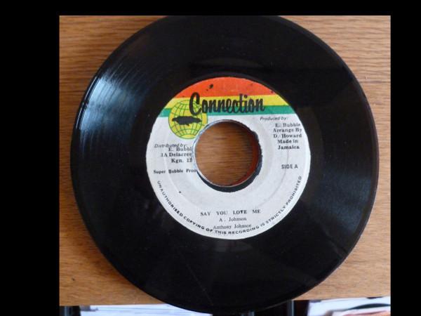 Anthony Johnson, Connection Possy - Say You Love Me
