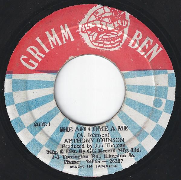 Anthony Johnson - She Afi Come A Me