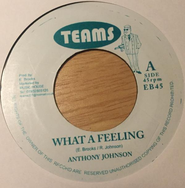 Anthony Johnson - What A Feeling