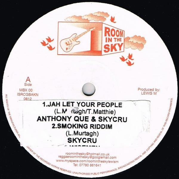 Anthony Que, Skycru - Jah Let Your People / Wisemen