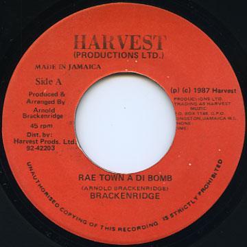 Arnold Brackenridge - Rae Town A Di Bomb