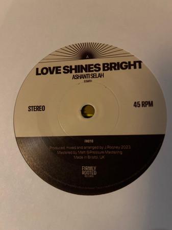 Ashanti Selah, B.Smith - Love Shines Bright