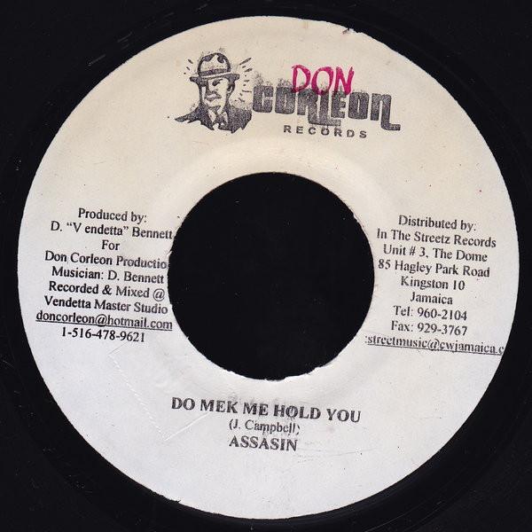 Assassin - Do Mek Me Hold You