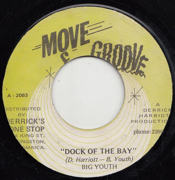Augustus Pablo, Big Youth, The Crystalites - Dock Of The Bay / Bass & Drum Version