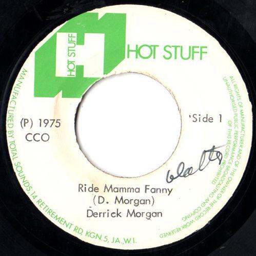 Augustus Pablo, Derrick Morgan - Ride Mamma Fanny / Pablo's Big Ride