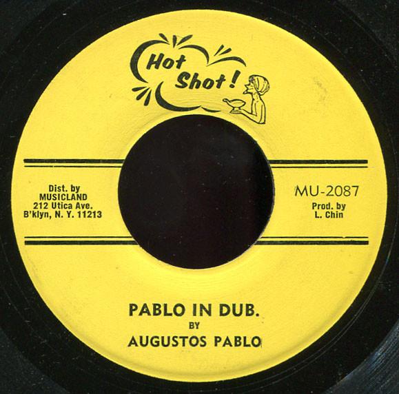 Augustus Pablo - Pablo In Dub. / Hells Boat