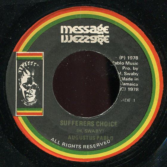 Augustus Pablo - Sufferers Choice