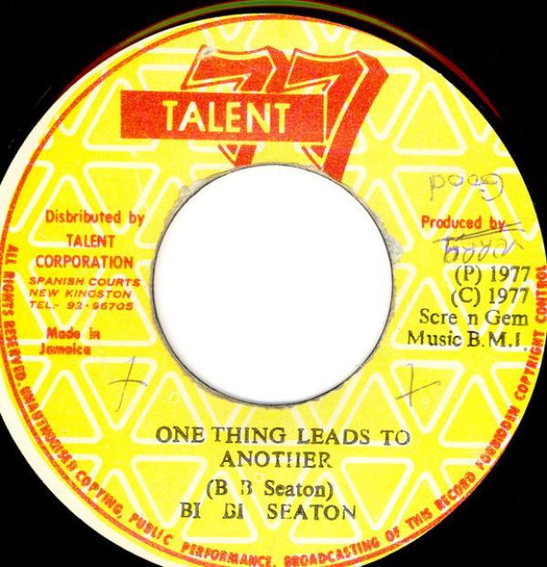B.B. Seaton - One Thing Leads To Another / Version