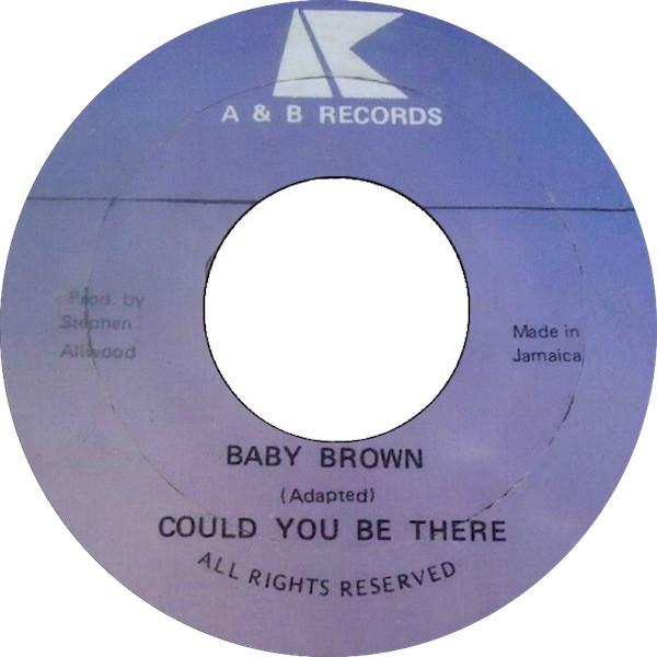 Baby Brown - Could You Be There