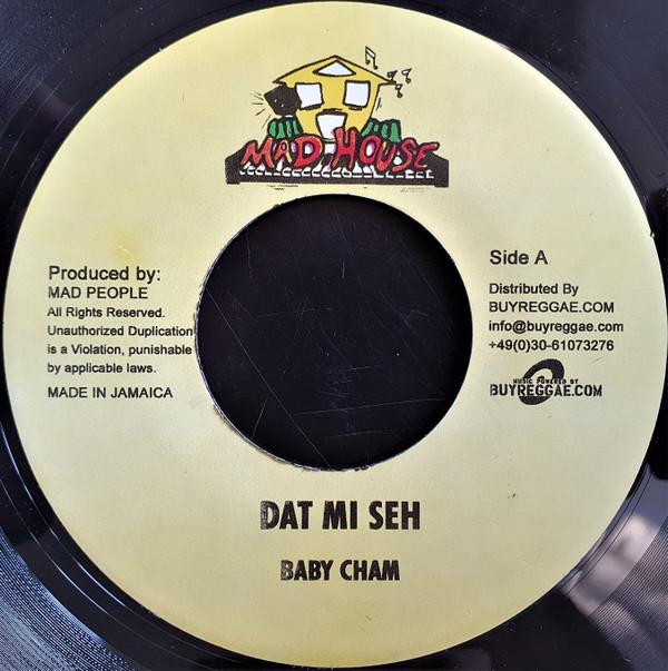Baby Cham, Bling Dawg - Dat Mi Seh / God Mi Seh