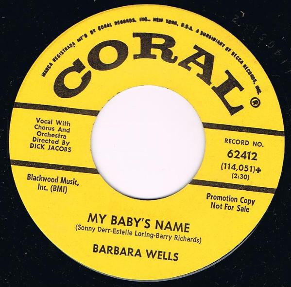 Barbara Wells - Hurry Home / My Baby's Name
