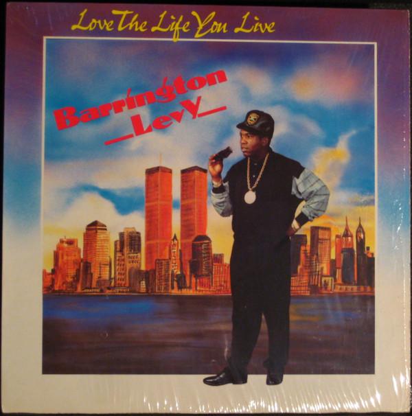Barrington Levy - Love The Life You Live