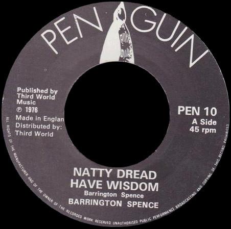 Barrington Spence, Drumm Slide - Natty Dread Have Wisdom