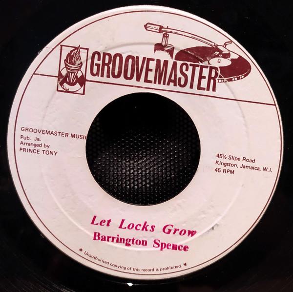 Barrington Spence - Let Locks Grow