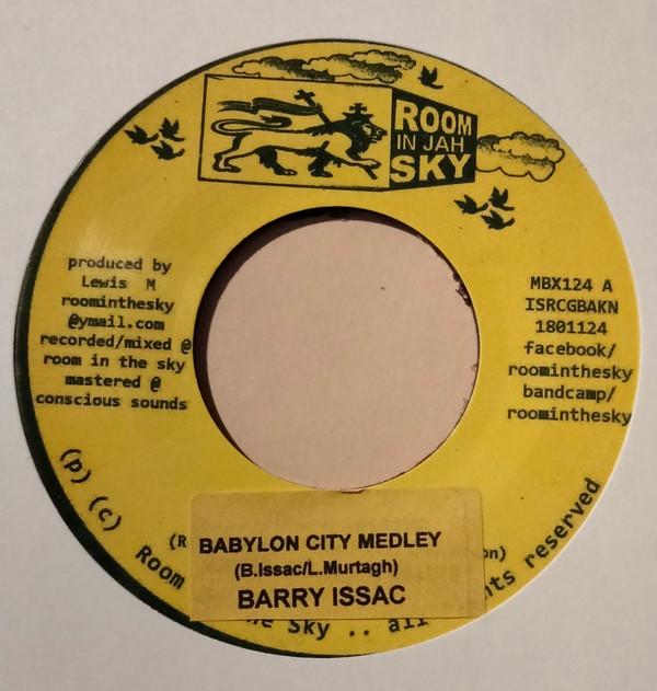 Barry Issac - Babylon City Medley
