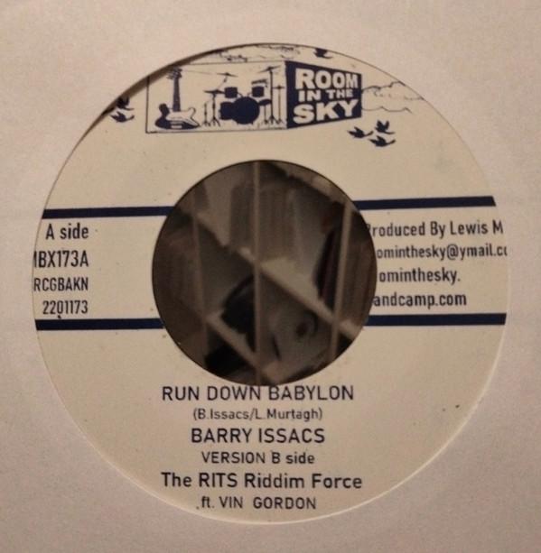 Barry Issac, The RITS Riddim Force, Vin Gordon - Run Down Babylon