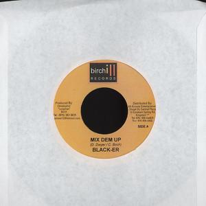Beenie Man, Black-er - Yuh A Di Baddis / Mix Dem Up
