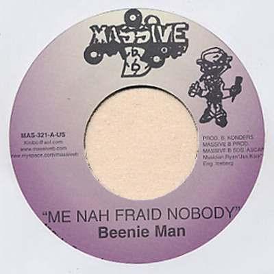 Beenie Man - Me Nah Fraid Nobody