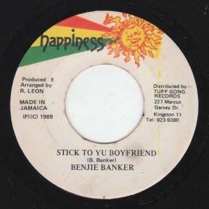 Benji Banker - Stick To Yu Boyfriend
