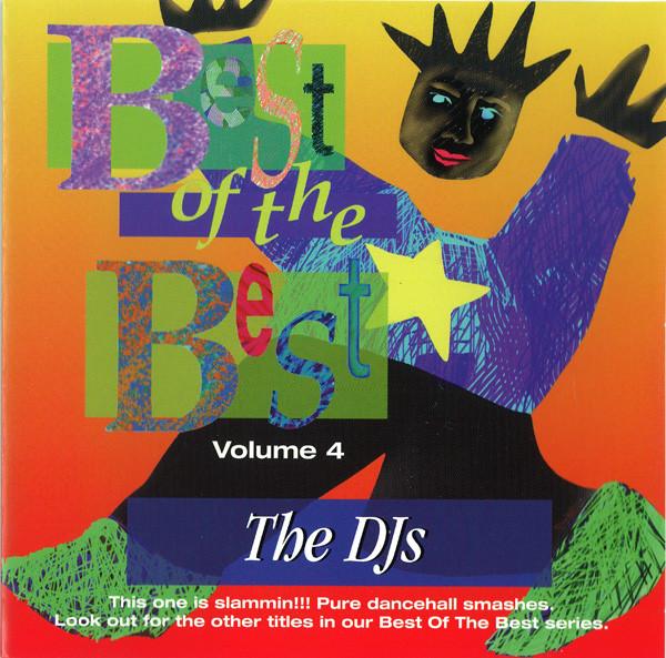  - Best Of The Best Volume 4 The DJs