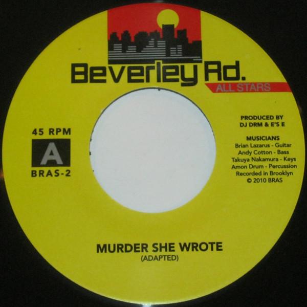 Beverley Road All Stars - Murder She Wrote / Don Dada