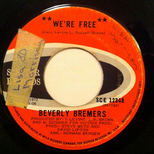 Beverly Bremers - We're Free / Colors Of Love