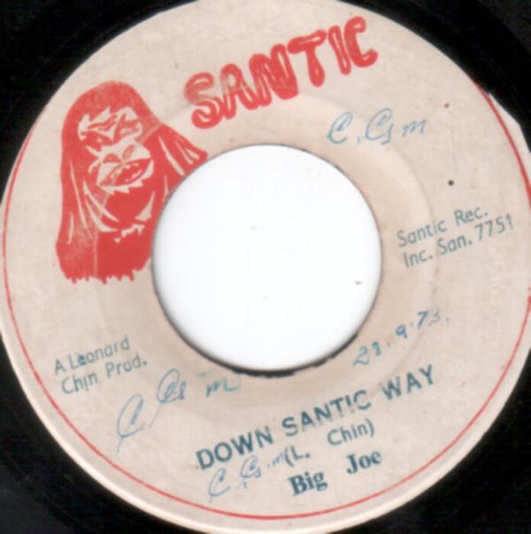 Big Joe, Leonard Santic All Stars - Down Santic Way / Santic Dub