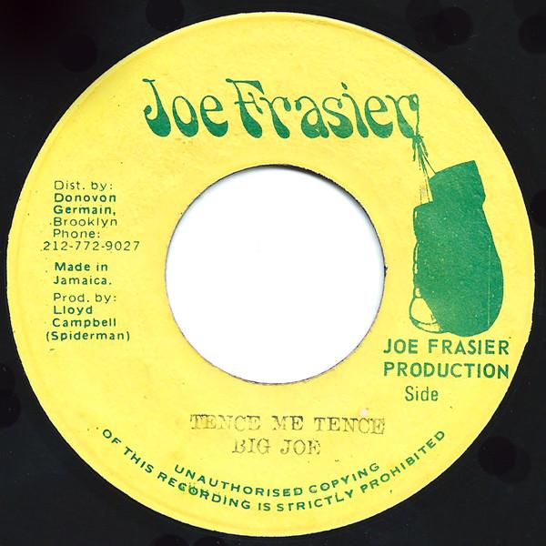 Big Joe - Tence Me Tence