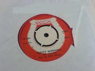 Big Youth, Glen Adams - Natty Warning / Turn Around