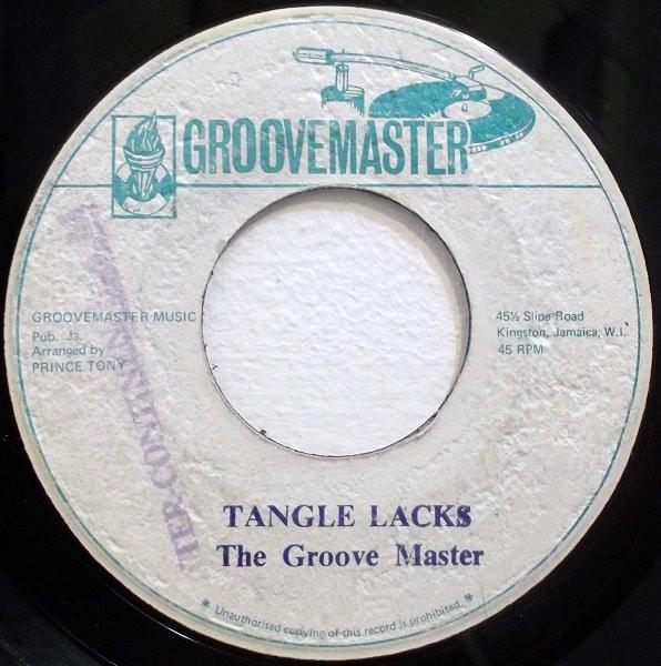 Big Youth, The Groove Master - House Of Dread Lacks / Tangle Lacks